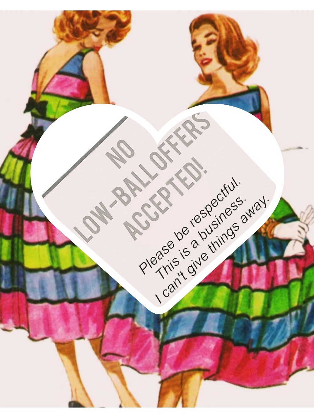 If Your Offer Is Too Low I Will Not Respond